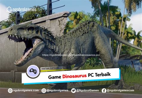 game dinosaurus selaku pemain teladan Tips memilih paket Tri — update game terbaru terkini! image 2